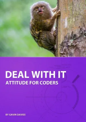 Deal With It: Attitude for Coders