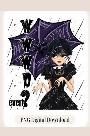 What Would Wednesday Do? Halloween Design PNG Download